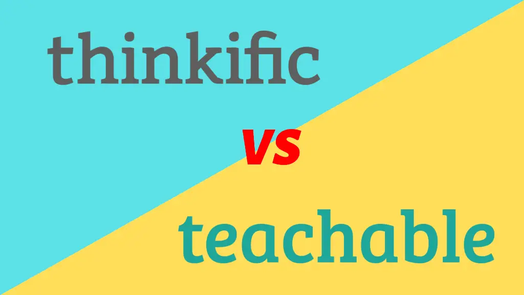 thinkific vs teachable