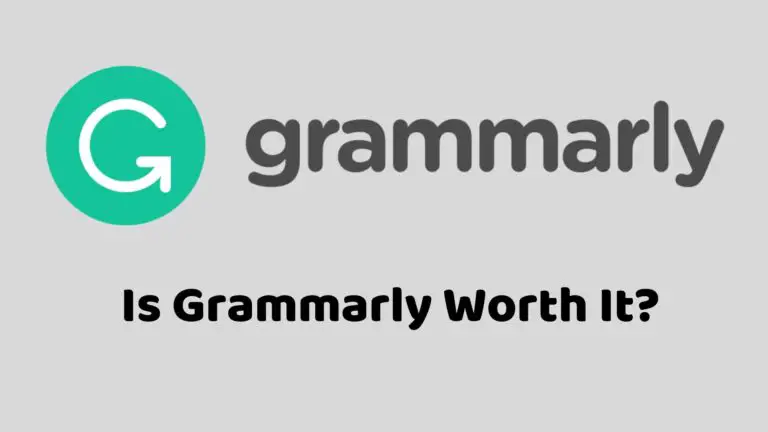 Is Grammarly Worth It? – Grammarly Review 2024